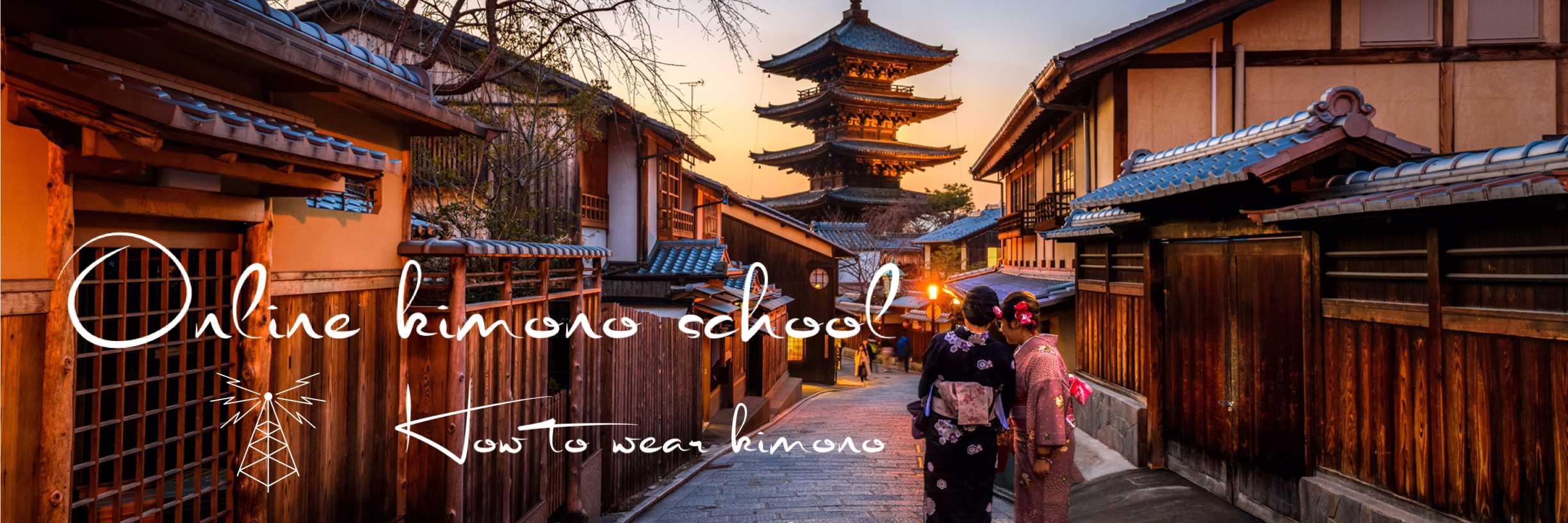 Kimono Online School -オンライン着付け教室-